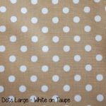 Dots Large - White on Taupe copy