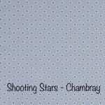 Shooting Stars - Chambray