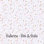 Ballerina Bits & Bobs 